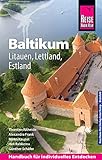 Reise Know-How Reiseführer Baltikum: Litauen, Lettland, Estland