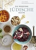 Die moderne jüdische Küche (Von Sterneköchen und Sterneküchen)