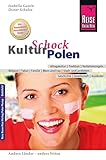Reise Know-How KulturSchock Polen: Alltagskultur, Traditionen, Verhaltensregeln, ...